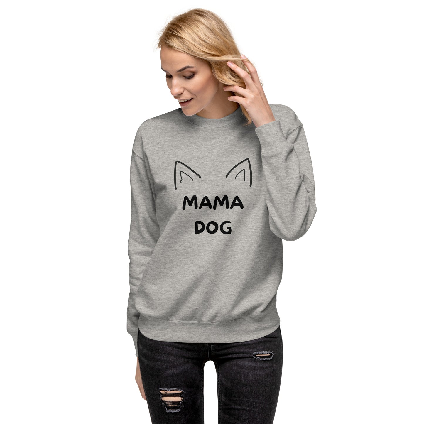 Sweatshirt premium - Mama Dog
