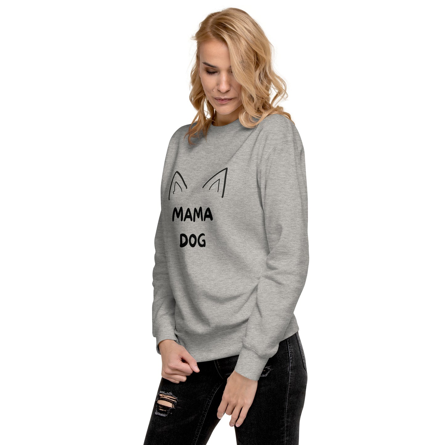 Sweatshirt premium - Mama Dog