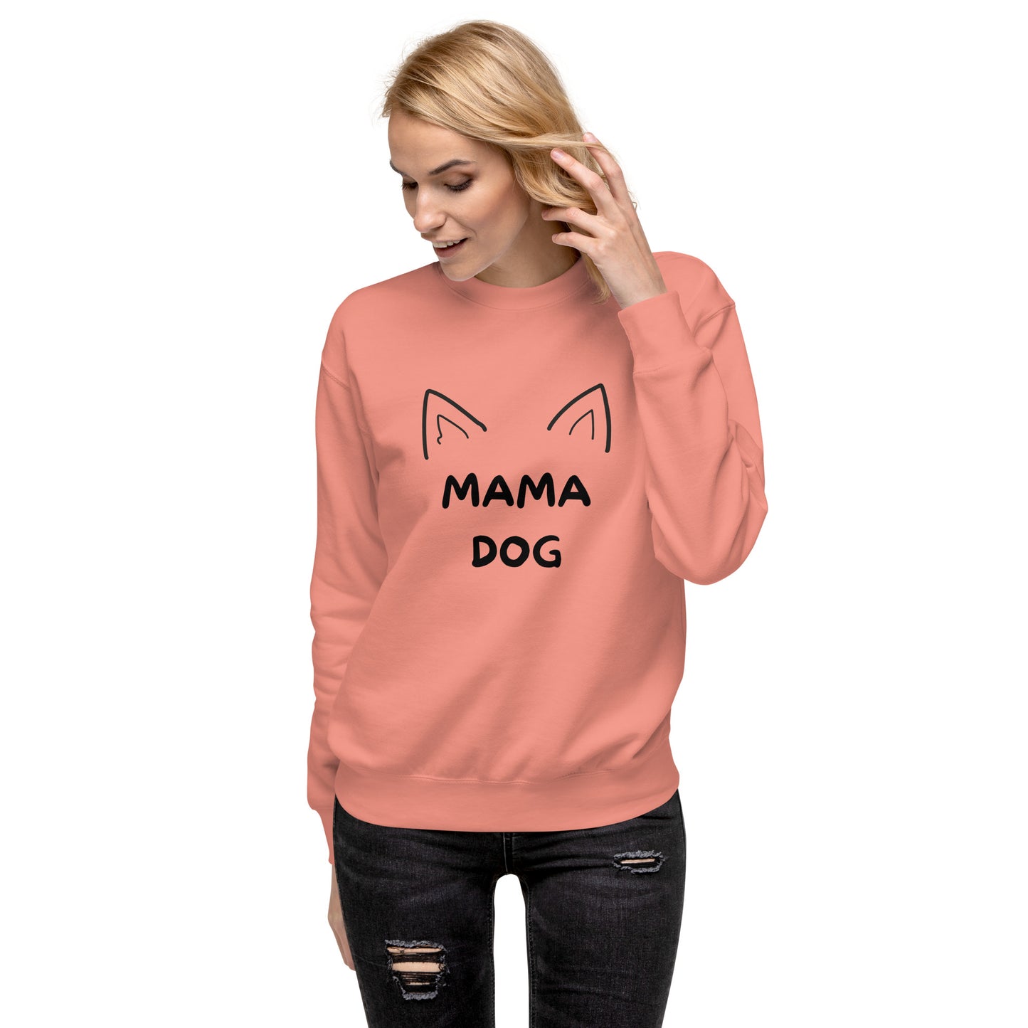 Sweatshirt premium - Mama Dog