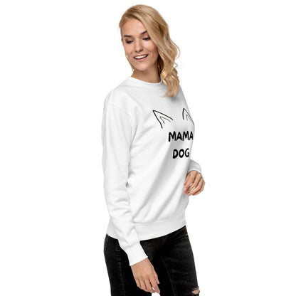 Sweatshirt premium - Mama Dog